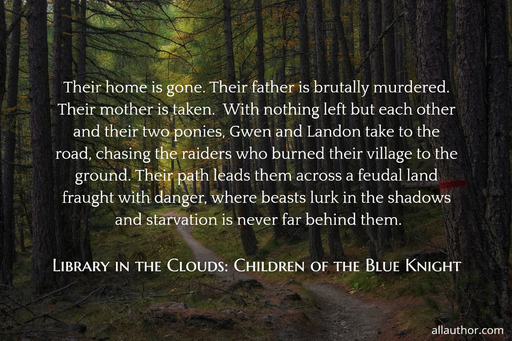  their home is gone  their father is brutally murdered  their mother is taken   with...