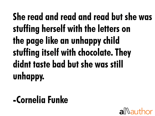 She read and read and read but she was stuffing herself with the letters on the page like an... - Cornelia Funke Quote GIF
