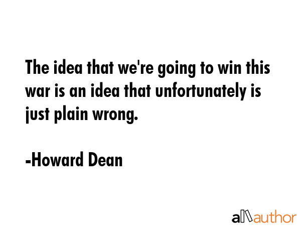 The idea that we\
