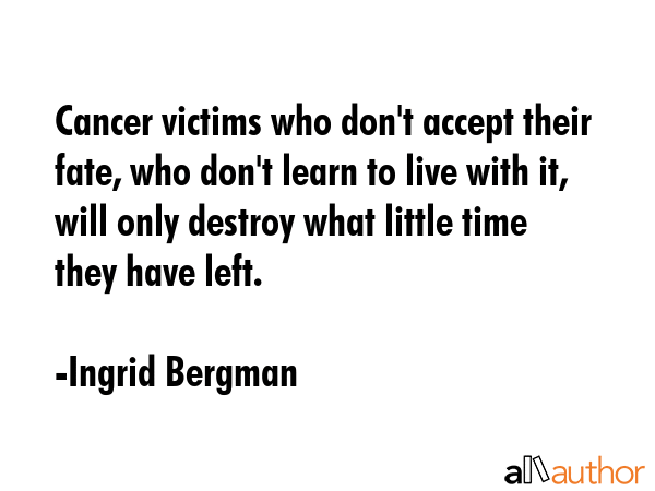 Cancer victims who don\