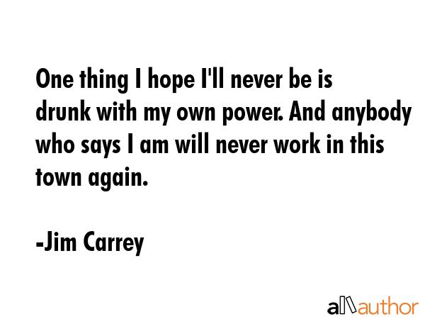 One thing I hope I\