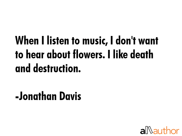 When I listen to music, I don\