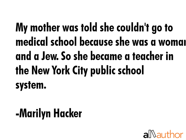 My mother was told she couldn\