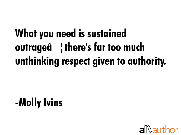 What you need is sustained outrage…there\