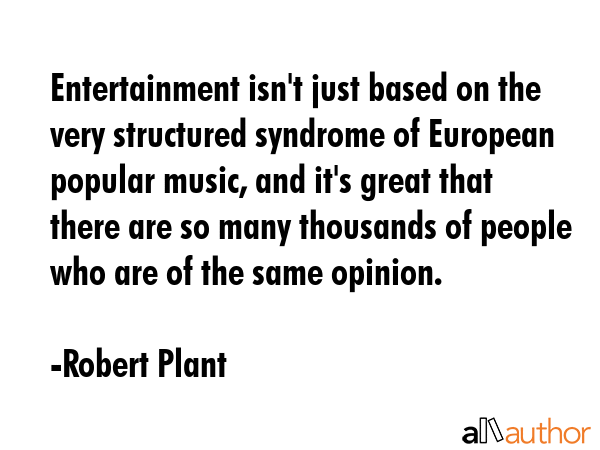 Entertainment isn\