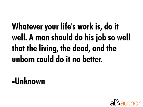 Whatever your life\