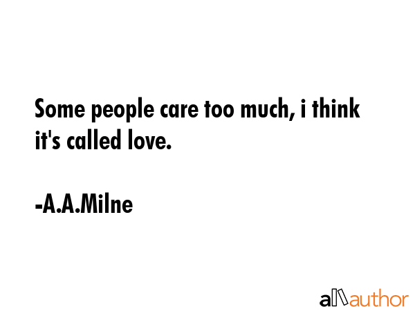 Some people care too much, i think it\
