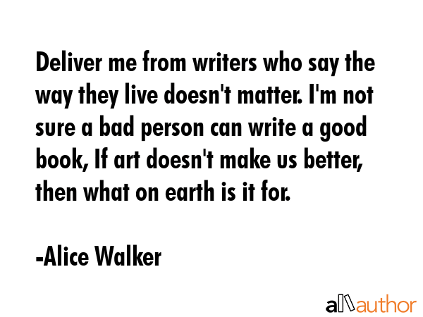 Deliver me from writers who say the way they live doesn\