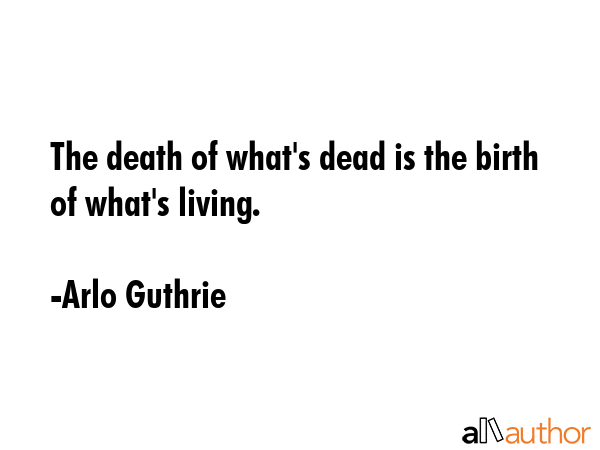 The death of what\
