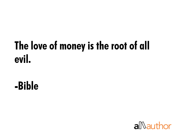 money is the root of all evil pictures