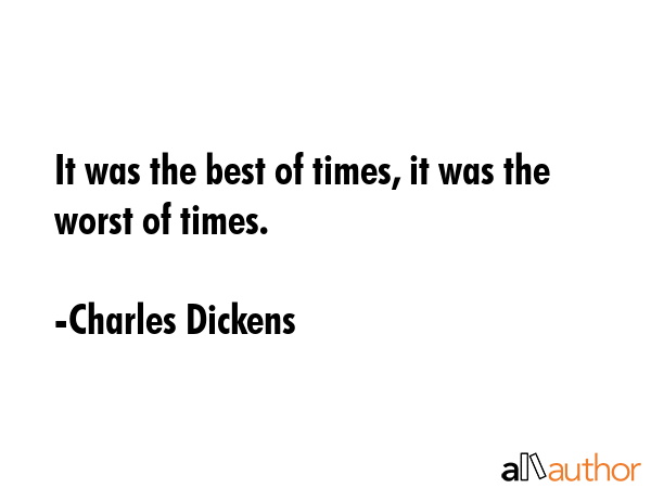 Charles Dickens - It was the best of times, it was the