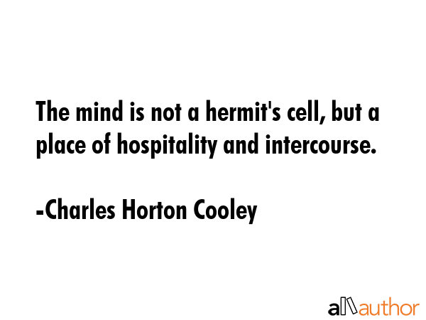 The mind is not a hermit\