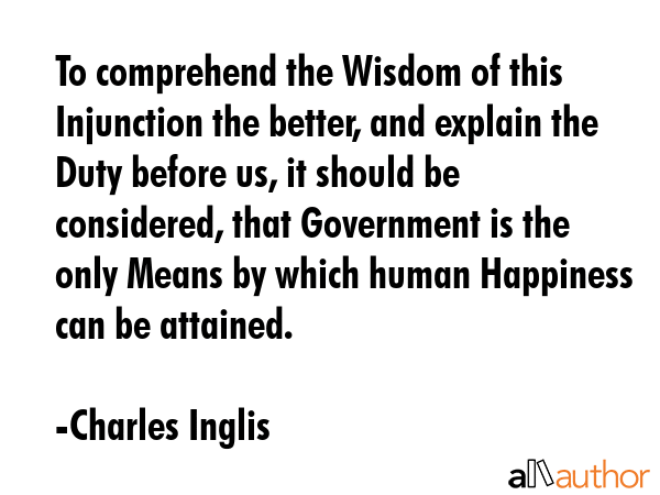 To comprehend the Wisdom of this Injunction the better, and explain the Duty before us, it should... - Charles Inglis Quote GIF