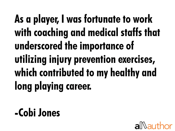 As a player, I was fortunate to work with coaching and medical staffs that underscored the... - Cobi Jones Quote GIF