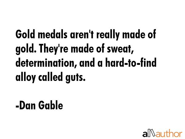 Gold medals aren\