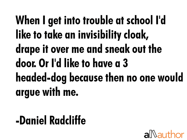 When I get into trouble at school I\