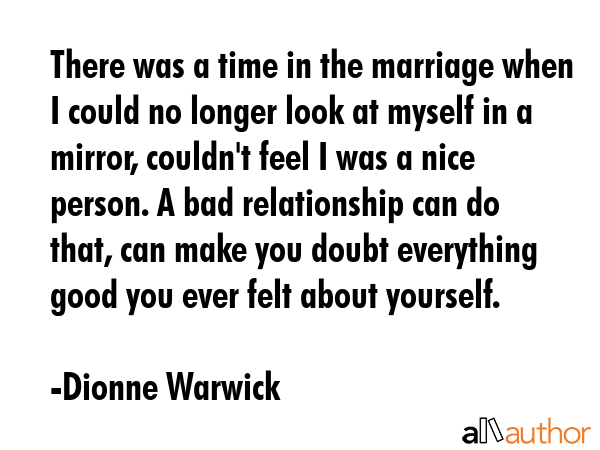 There was a time in the marriage when I could no longer look at myself in a mirror, couldn\