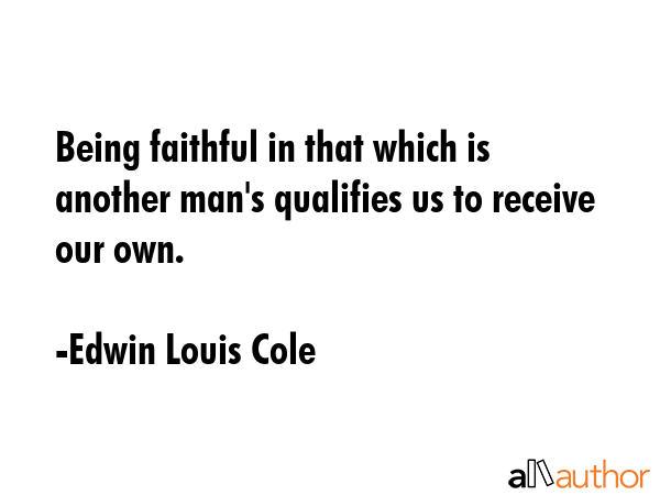 Being faithful in that which is another man\