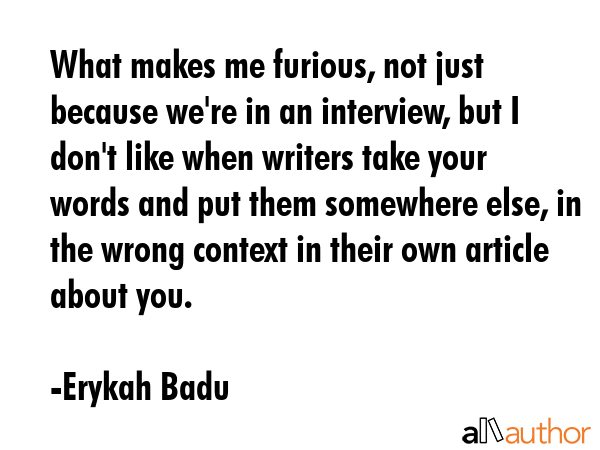 What makes me furious, not just because we\