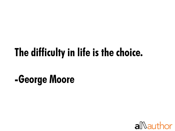 difficult choice quotes