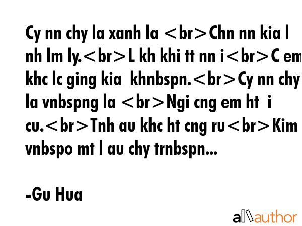 Cy nn chy la xanh la Chn nn kia l nh lm ly.L kh khi tt nn iC em khc lc ging kia  khnbspn.Cy nn chy... - Gu Hua Quote GIF