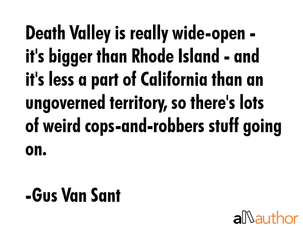Death Valley is really wide-open - it\