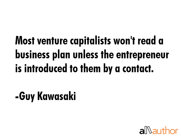 Most venture capitalists won\