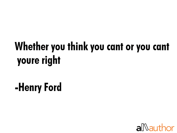 Whether you think you cant or you cant  youre right - Henry Ford Quote GIF