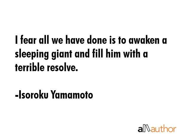 isoroku-yamamoto-quote-i-fear-all-we-hav