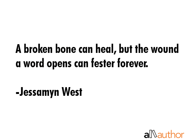 broken bone quotes