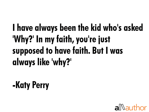 I have always been the kid who\