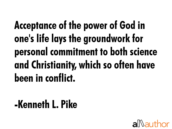 Acceptance of the power of God in one\