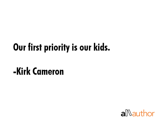 kids priority quotes
