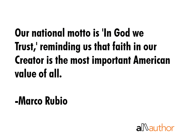 Our national motto is \