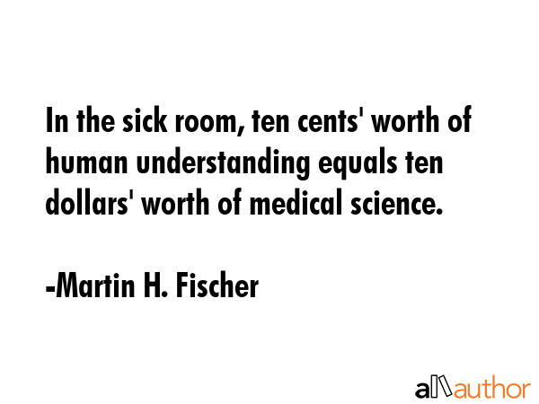 In the sick room, ten cents\