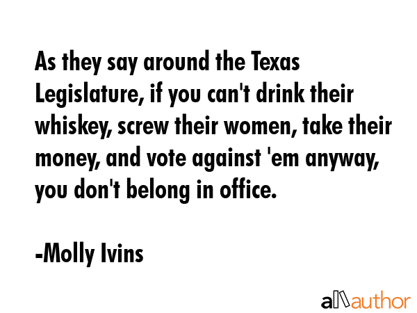 As they say around the Texas Legislature, if you can\