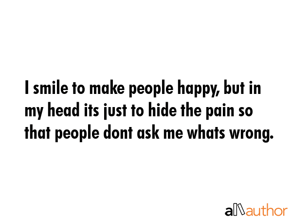 smile to cover the pain quotes
