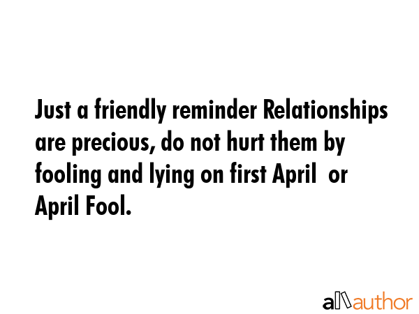 Just a friendly reminder Relationships are - Quote