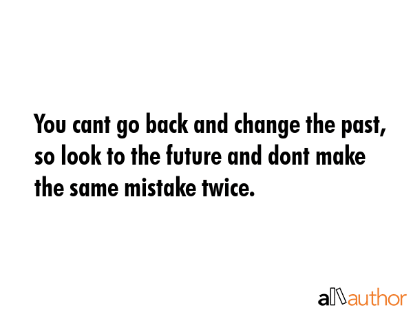quotes about change and mistakes