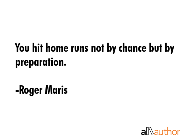 Roger Maris Quotes