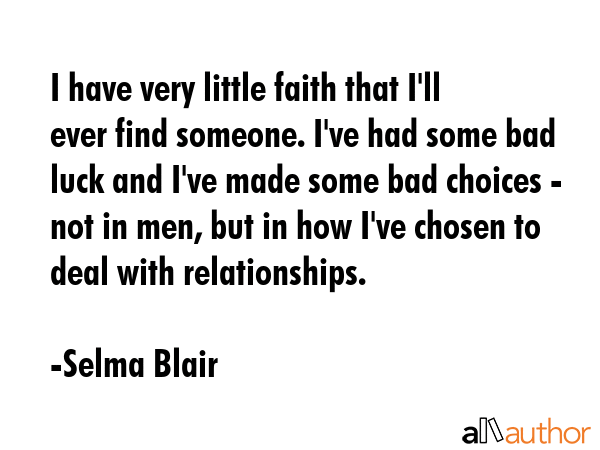 I have very little faith that I\