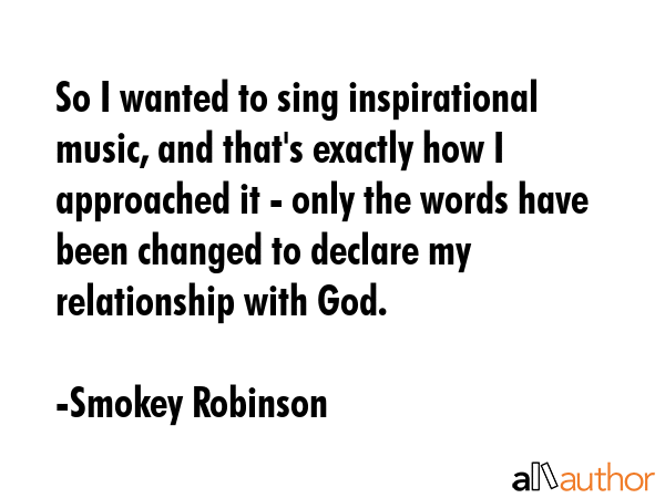 So I wanted to sing inspirational music, and that\