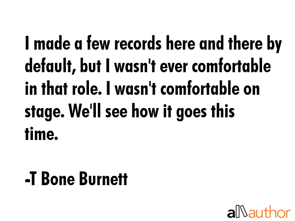 I made a few records here and there by default, but I wasn\