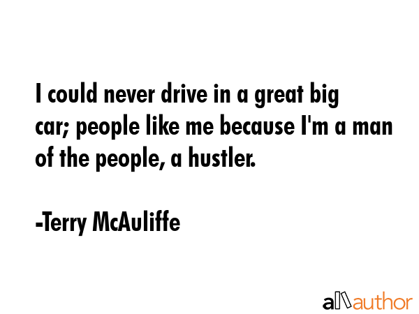I could never drive in a great big car; people like me because I\