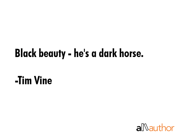 Black beauty - he\