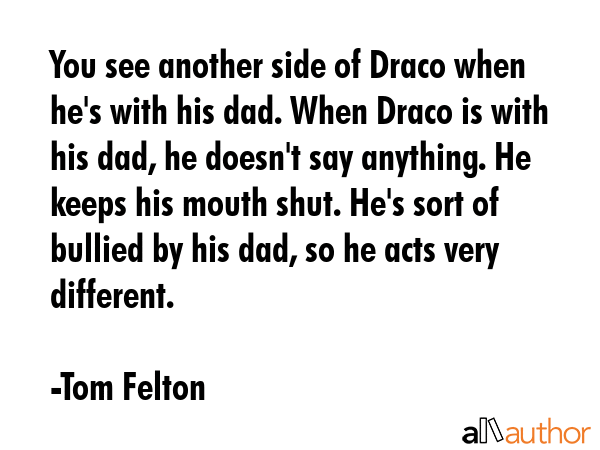 You see another side of Draco when he\