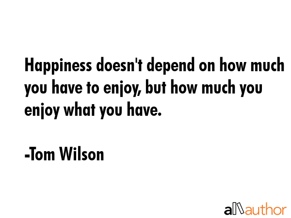Happiness doesn\