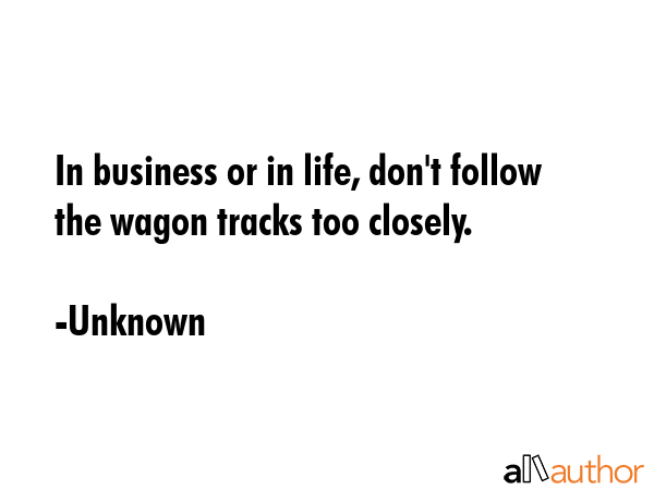 In business or in life, don\