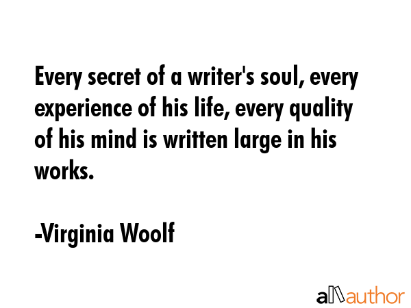 Every secret of a writer\