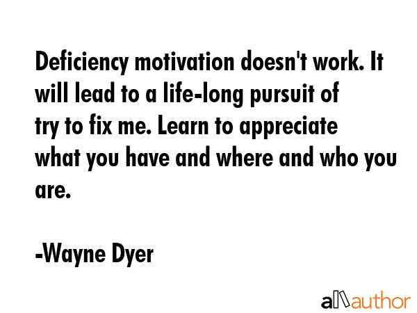 Deficiency motivation doesn\